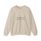 Everything I own has duckweed on it crewneck sweatshirt in Sand, front view with the six green duckweed plants around the navy words