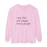 I like fish and maybe three people long sleeve tee in Blossom, front view with the black handwritten print