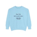 Rice fish, not a sushi order premium crewneck sweatshirt in Chambray, front view with the navy print and one unimpressed hand-drawn medaka